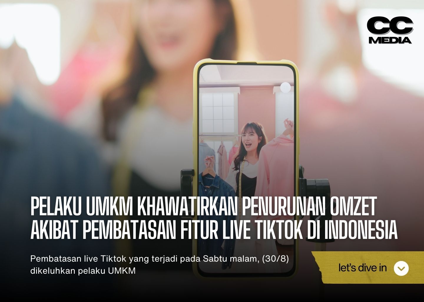 Pelaku UMKM Khawatirkan Penurunan Omzet Akibat Pembatasan Fitur Live Tiktok di Indonesia