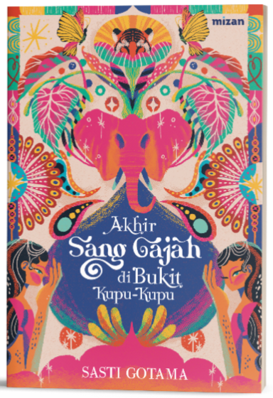 Cover Akhir Sang Gajah di Bukit Kupu-Kupu