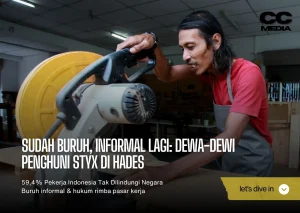 Sudah Buruh, Informal Lagi Dewa-Dewi Penghuni Styx di Hades
